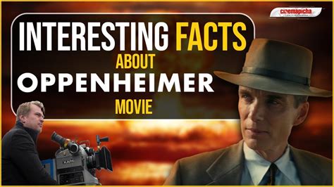 interesting facts about oppenheimer movie.